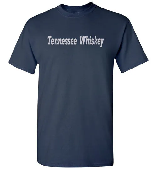 TENNESSEE WHISKEY