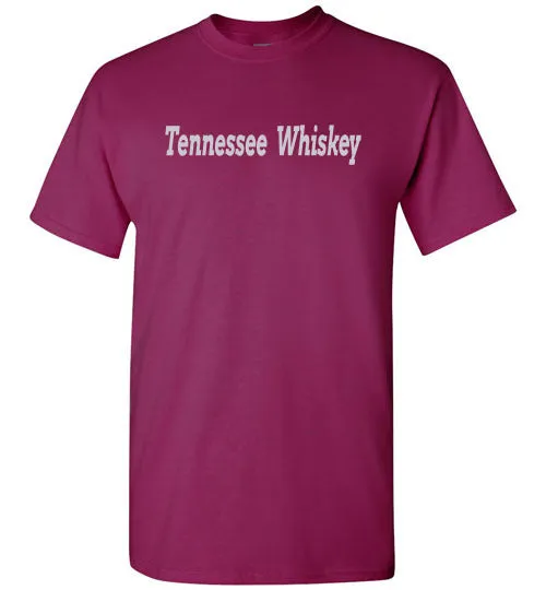 TENNESSEE WHISKEY